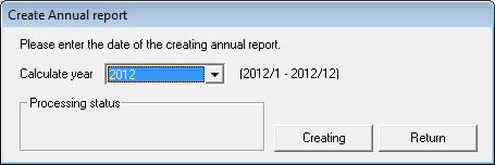 CHAPTER 7 CREATION FUNCTION 7.3 Annual Report This item creates an annual report from the monthly CSV file of the specified year.
