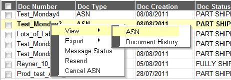 8.2 Advance Shipment Notice (ASN) View Select the ASN you wish to open/view.