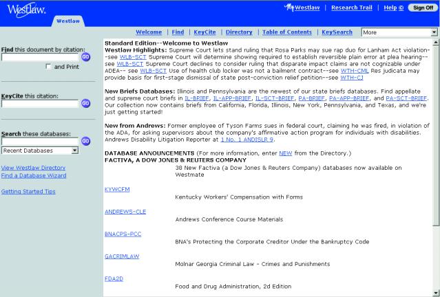 Accessing KeyCite Accessing KeyCite There are several ways to access information in KeyCite.