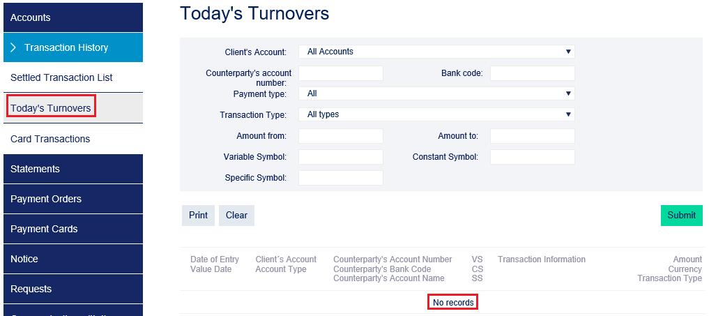 4.2. Overview of today s turnovers and data export In the option Today s Turnovers you can display transactions performed today but not yet cleared (also known as today s movements or today s