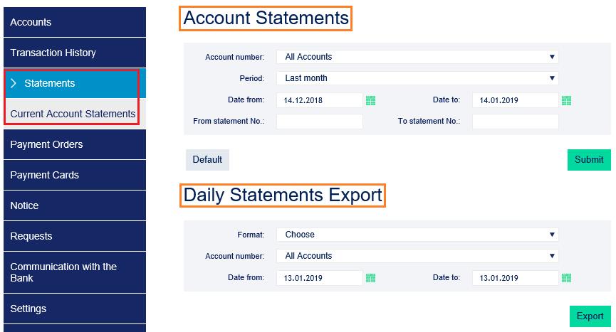 3. Account statements Clicking the Statements section shows a menu of options for retrieving Account statements. Two ways of retrieving statements are available in IB: 1.