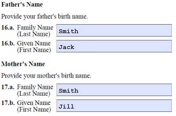 Questions 16. & 17. Write your father s family name in line 12.a. and given name in line 12.b.
