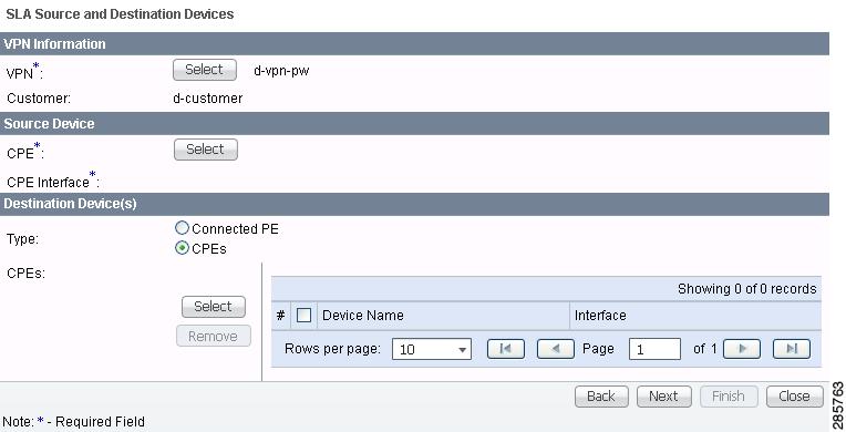 SLA 1 2 Click the radio button next to the row for the interface you want to select. Then click Select. You return to Figure 10-5 and the newly added Connected PE Interface appears.