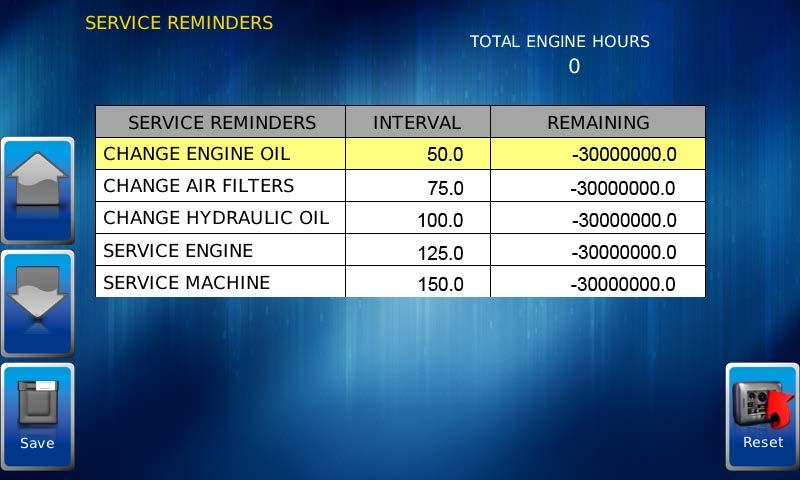 Service Reminders This option allows you to reset the 5 built-in service reminders: Change Engine Oil Default interval 50.0 Hrs.