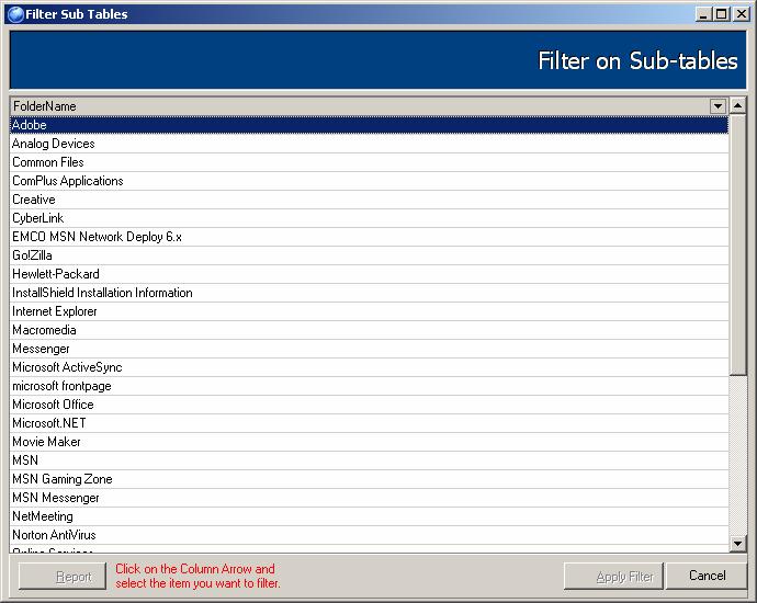 To apply filters on Program folder: 1.
