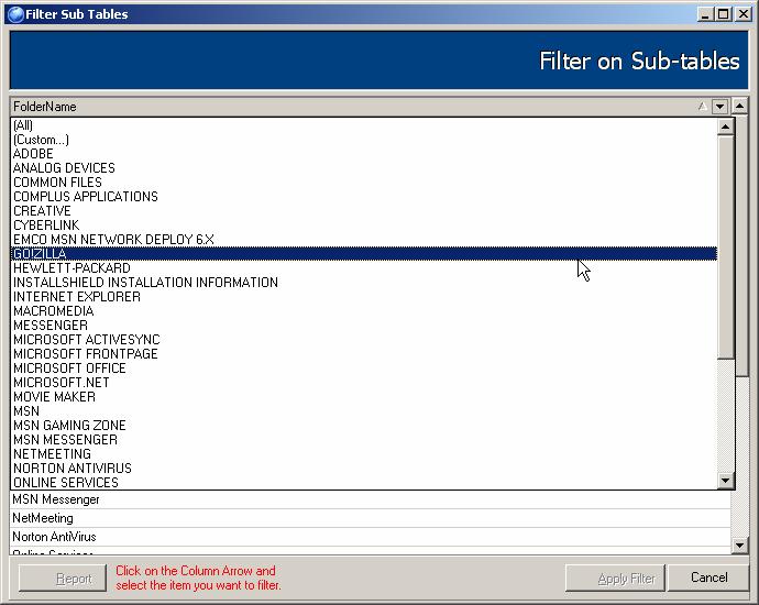 A Filter Sub Tables Dialog Box. 3. Click on the button in the column that you want to filter. 4.