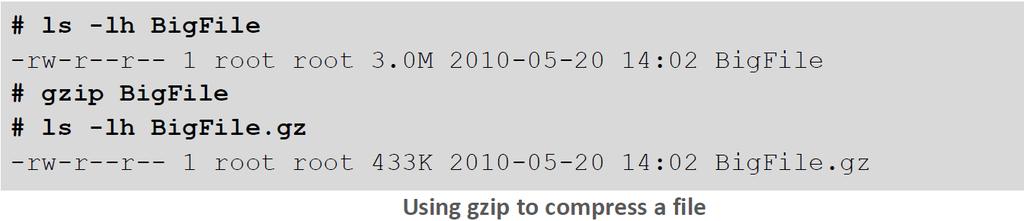 gzip / gunzip Purpose: Compress/uncompress files.
