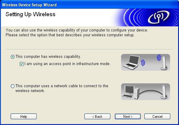 Wireless Configuration for Windows j If you choose This PC has wireless capability, check I am using an access point in