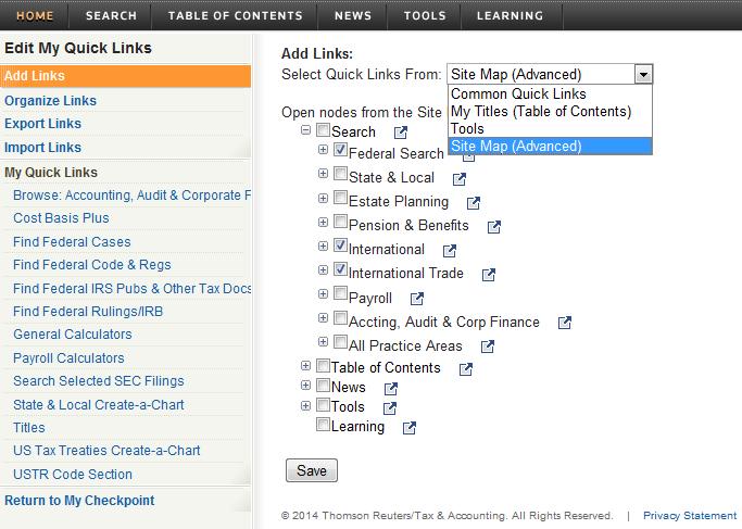 Then select the Checkpoint area where your new link is located using Select Quick Links From dropdown on the right.
