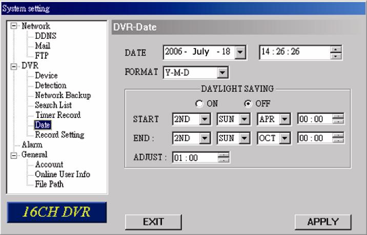 4CH DVR FORMAT: Choose the format for date display from the three options: Y-M-D, D-M-Y and M-D-Y.