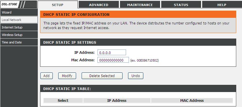 3.2.2.4 DHCP Reserved Choose Setup > Local Network > DHCP Reserved. The DHCP Static IP Configuration page appears. This page lists the fixed IP/MAC address on your LAN.