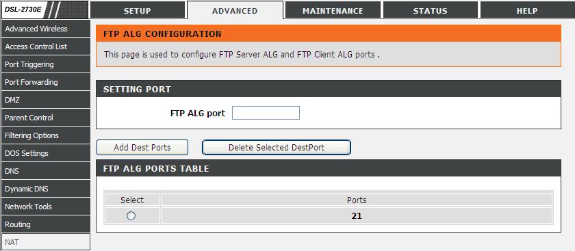 The following table describes the parameters and buttons of this page: FTP ALG port Set an FTP ALG port. Add Dest Ports Delete Selected DestPort Add a port configuration.