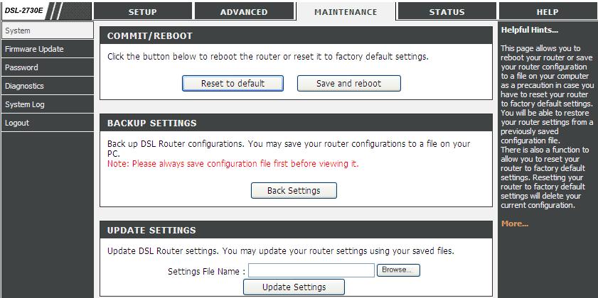 The following table describes the parameters and buttons of this page: Reset to default This option restores all configuration settings back to the settings that were in effect at the time the router