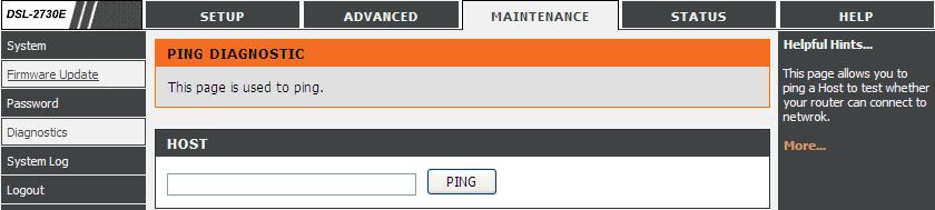 The following table describes the parameter and button of this page: Host Ping Enter the valid IP address or domain name. Click it to start to Ping. 3.4.