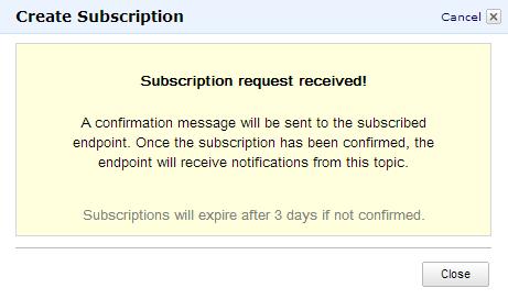 Amazon Simple Notification Service (SNS) Once you ve signed someone up you will get this message They will have three