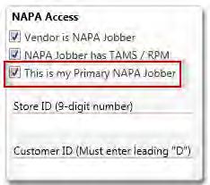 NAPA SOUTH 6. Mark only one of these vendors at the of these as the Primary NAPA Jobber in the NAPA Access section.