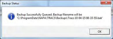 Chapter 1 TRACS Overview The Backup Status window appears. 2. Click the OK button. 3. The system saves the backup file in the format, "Tracs xx-xx-xx xx-xx-xx.bak.