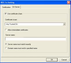 3-1-2-2. 802.1x Settings - CA Server Tab CA Server is used when TLS, TTLS or PEAP is in use.