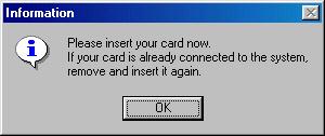 Step 6: Since your card is already inserted, Click
