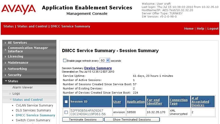 Verify the status of the DMCC link by selecting Status > Status and Control > DMCC Service Summary from the left pane. The DMCC Service Summary Session Summary screen is displayed.