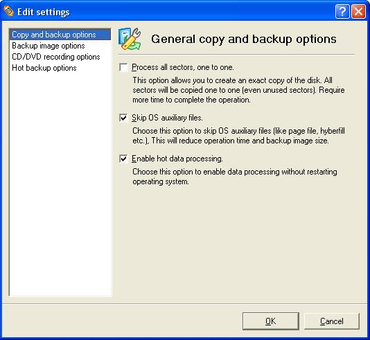 This section contains a set of options that will be taken into account during copy and backup operations. The user can switch between the following modes: o Copying all sectors of the disk.