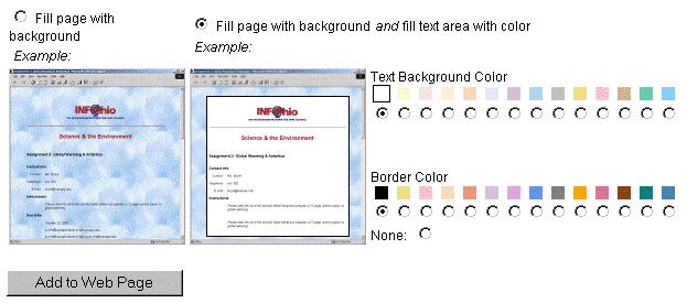 Once you have chosen your background, you may decide to fill the entire page with your selection or choose to have the text area
