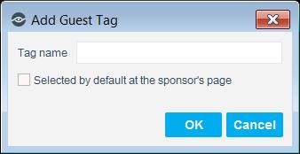 Sponsor is required to tag the guest: Requires the sponsor to assign at least one tag to each guest. If you do not select any option, sponsors can optionally assign each guest a single tag. 3.
