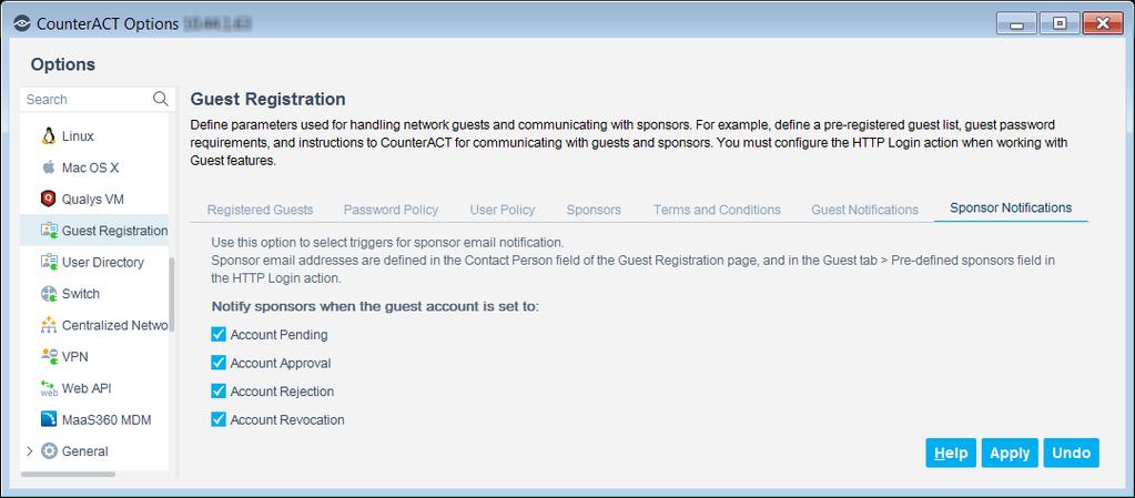 To configure sponsor notifications: 1. Select the Sponsor Notifications tab of the Guest Registration pane. 2.