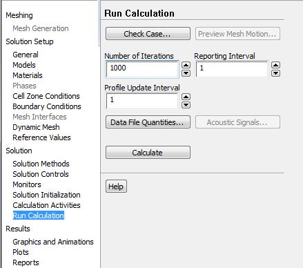 Fluent RUN calculation The last step is to Run Calculation Set-up (maximum) number of iteration 1000.