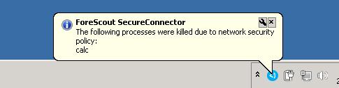 Automatically run SecureConnector on Windows endpoints to increase frequency of Kill Process and other Kill application actions The Kill Process, Kill Instant Messaging and Kill Peer-to-peer actions