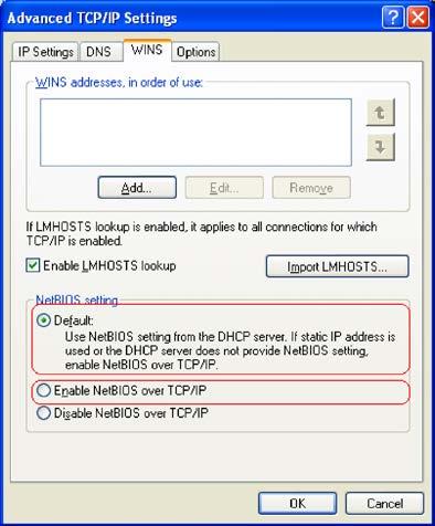 selecting the Default option or the Enable NetBIOS
