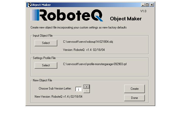 Creating Customized Object Files Notes: The Updating utility will automatically detect whether the new software is intended for the main or encoder s MCU and program one or the other accordingly.
