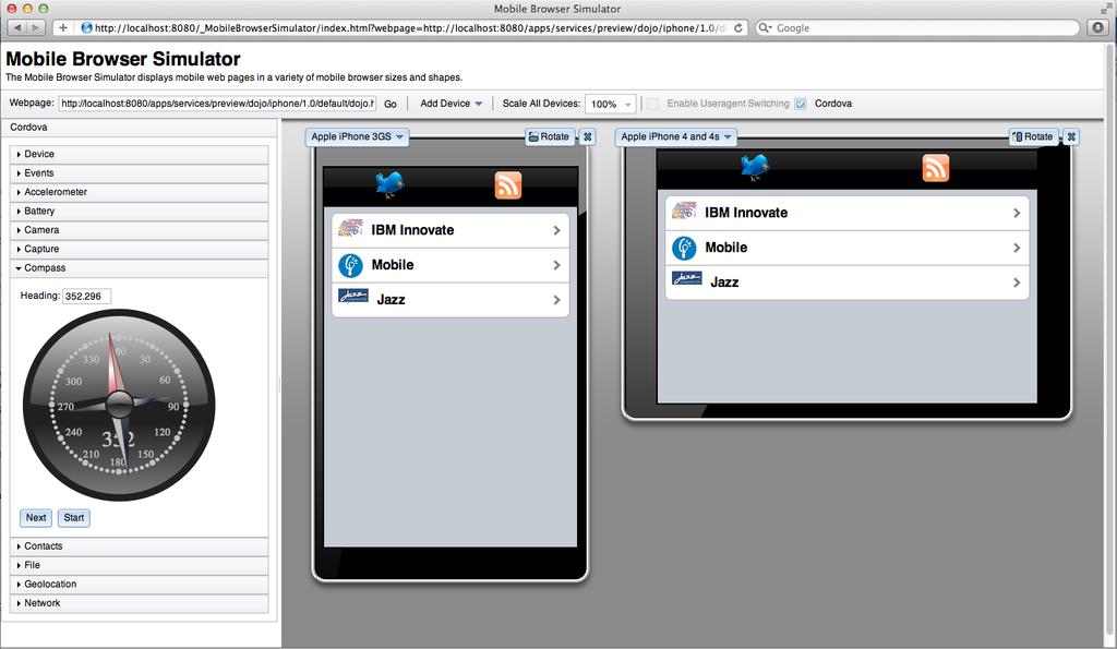 Worklight Studio preview in Mobile Browser Simulator Perform device specific tests in the Mobile Browser Simulator, during