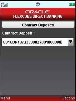 Contract Deposits Contract Deposits Field Description Field Name Contract Deposit Description [Mandatory, Drop down] Select the contract deposit from the list for which details are to be viewed. 3.