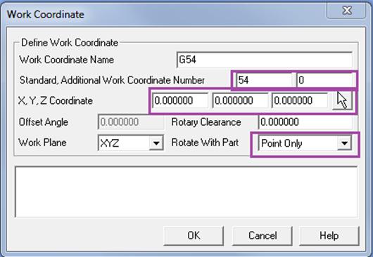 Standard is the Work Coordinate Number and Additional Work Coordinate Number is set to 0. XYZ is the location of the Work Coordinate in the file relative to the Work Plane.