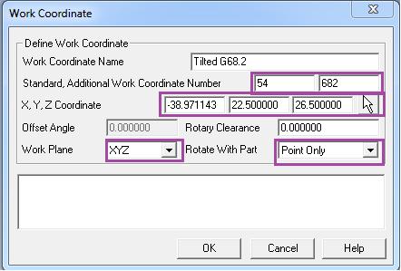 Standard can be set to an existing Work Coordinate and Additional Work Coordinate Number is set to 682.