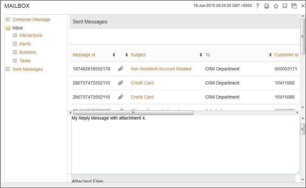 Customer Services Mailbox Field Field Name Message Id Subject Displays the system generated Conversation/Message ID. Displays the descriptive synopsis of the message.