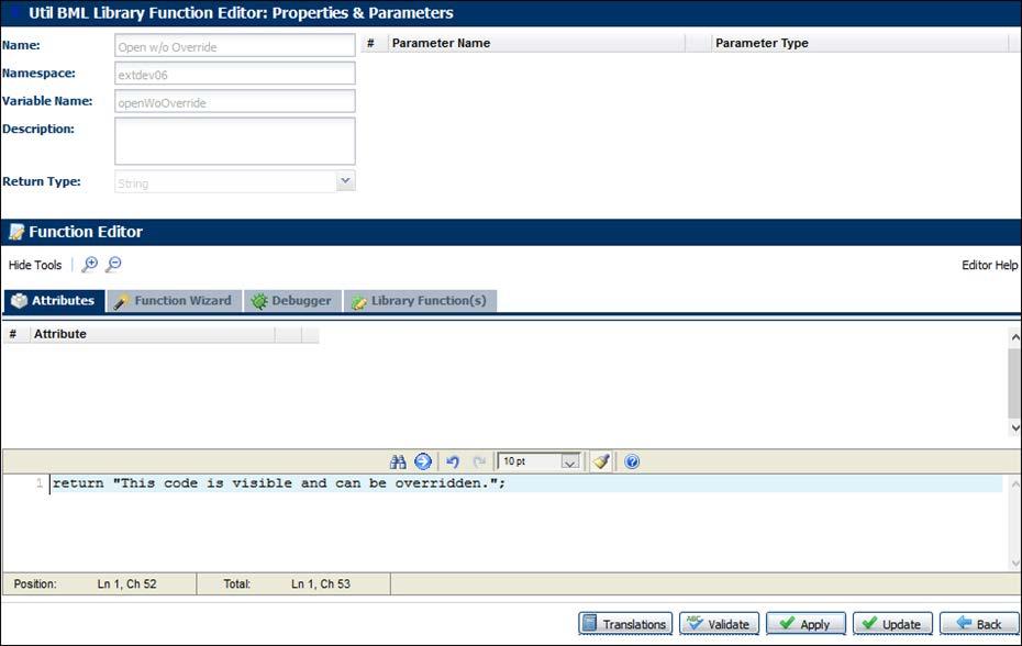 The util library function then opens in the Util BML Library Function Editor: Properties & Parameters page.