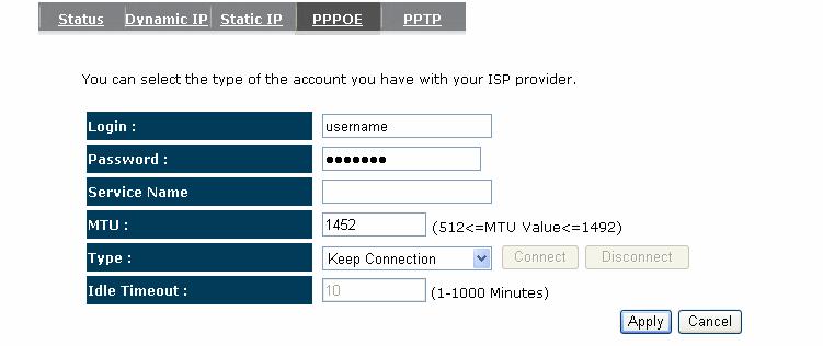 5.4. Point-to-Point over Ethernet Protocol (PPPoE) Login / Password: Enter the PPPoE username and password assigned by your ISP Provider. Service Name: This is normally optional.