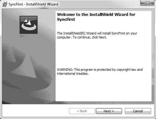 The final step in the installation process is to install SyncFirst itself. When prompted, simply click the Next button and complete the remaining dialogs to complete the installation.