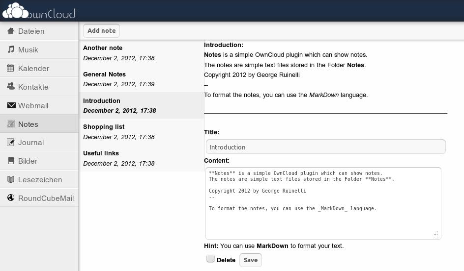 Notes and Tasks Take down the notes from important meetings using the Notes app on owncloud Create tasks