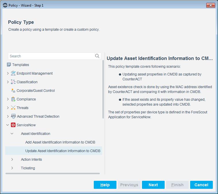 Create an Update Asset Identification Information to CMDB Policy Use the Update Asset Identification Information to CMDB template to create policies that update existing asset properties in the CMDB,