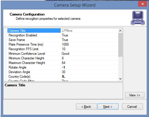 ViTrax LPR Software 7. Select the camera to configure and click Next. The Camera Configuration screen opens. Add camera with default recognition settings first.