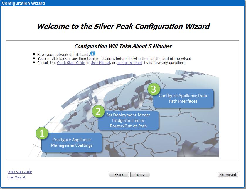 The initial configuration wizard appears. c. Complete the remaining wizard screens. If desired, change the Hostname. This is the name by which the Silver Peak software knows the virtual appliance.