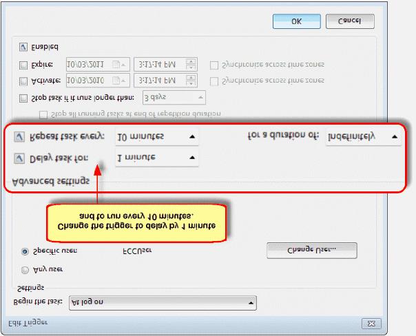 dialog, set the following: i) Enable Delay task for and set the delay to 1 minute.