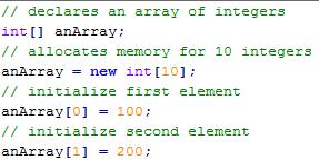 Arrays Declaring a Variable to Refer to an Array an array declaration has two components: the array's type and the array's name.