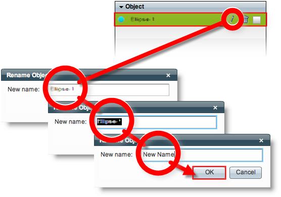 Step 2 Click its Edit icon in the Object drawer, enter its new name, and then click OK.