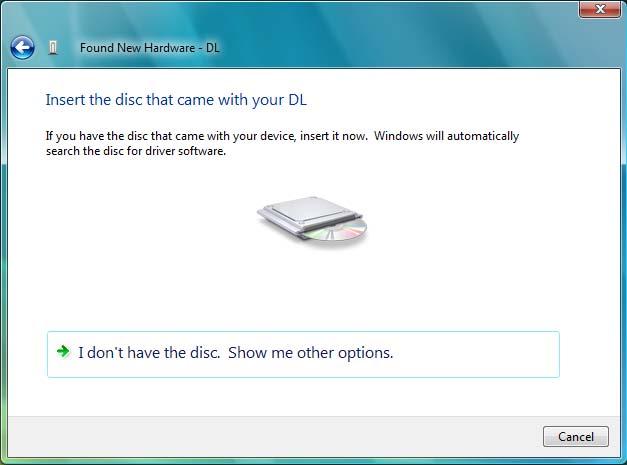 6. Click I don't have the disc.
