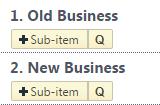 However, the sub-item will display below the original item. 1) After adding an item, there will be a button for a new sub-item.