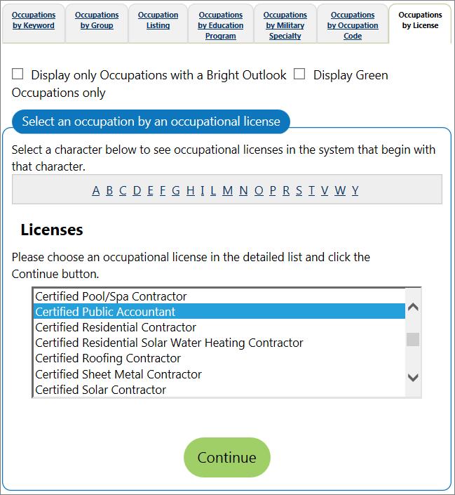The system will display a list of Occupation Licenses starting with that letter. Find the desired license in the list, and click the Continue button (as shown below).